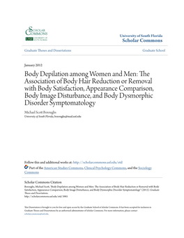 Body Depilation Among Women and Men: the Association of Body Hair Reduction Or Removal with Body Satisfaction, Appearance Compar