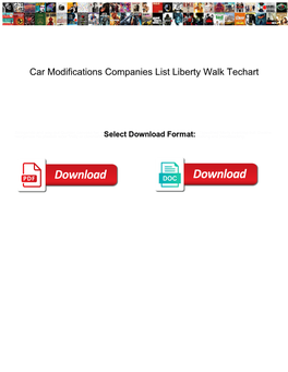 Car Modifications Companies List Liberty Walk Techart