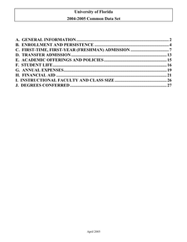 University of Florida 2004-2005 Common Data Set A. GENERAL