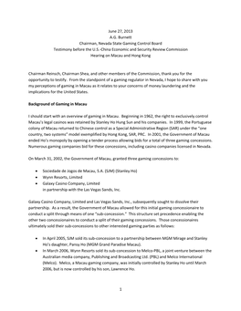 1 June 27, 2013 A.G. Burnett Chairman, Nevada State Gaming