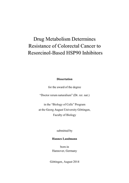 Drug Metabolism Determines Resistance of Colorectal Cancer to Resorcinol-Based HSP90 Inhibitors