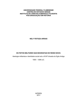 OS FEITOS MILITARES NAS BIOGRAFIAS DO REINO NOVO: Ideologia Militarista E Identidade Social Sob a XVIIIª Dinastia Do Egito Antigo.(1550 – 1295 A.C.)