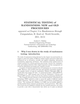 STATISTICAL TESTING of RANDOMNESS: NEW and OLD PROCEDURES Appeared As Chapter 3 in Randomness Through Computation, H