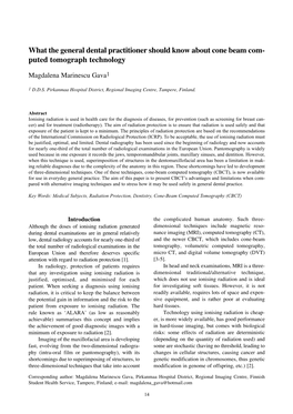 What the General Dental Practitioner Should Know About Cone Beam Com- Puted Tomograph Technology