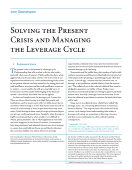 Solving the Present Crisis and Managing the Leverage Cycle