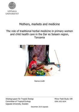 Mothers, Markets and Medicine