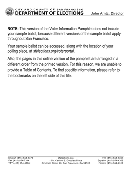 This Version of the Voter Information Pamphlet Does Not Include Your Sample Ballot, Because Different Versions of the Sample Ballot Apply Throughout San Francisco