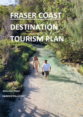 Fraser Coast Destination Tourism Plan