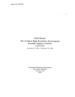 Final Report the Goddard High Resolution Spectrograph Scientific