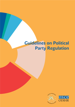 Political Party Regulation Published by the OSCE Office for Democratic Institutions and Human Rights (ODIHR) Ul