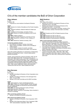 Cvs of the Member Candidates the Bod of Orion Corporation