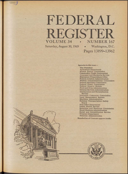 FEDERAL REGISTER VOLUME 34 • NUMBER 167 Saturday, August 30, 1969 • Washington, D.C