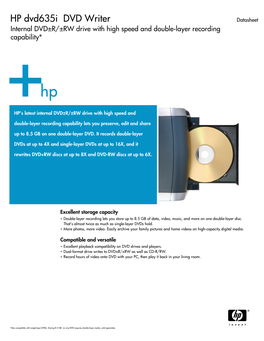 HP Dvd635i DVD Writer Datasheet Internal DVD±R/±RW Drive with High Speed and Double-Layer Recording Capability*