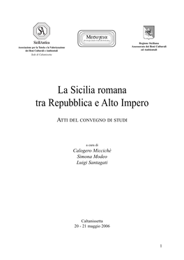 La Sicilia Romana Tra Repubblica E Alto Impero