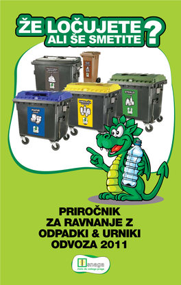 Priročnik Za Ravnanje Z Odpadki & Urniki Odvoza 2011
