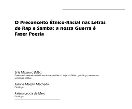 O Preconceito Étnico-Racial Nas Letras De Rap E Samba: a Nossa Guerra É Fazer Poesia