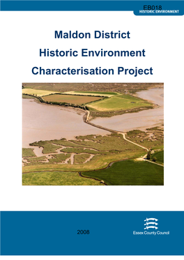 EB018 Maldon District Historic Environment Characterisation Project