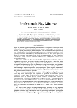 Professionals Play Minimax IGNACIO PALACIOS-HUERTA Brown University