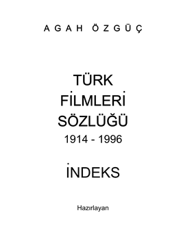 Türk Filmleri Sözlüğü Indeks
