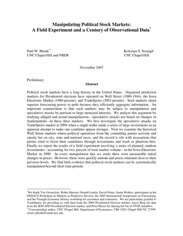 Manipulating Political Stock Markets: * a Field Experiment and a Century of Observational Data