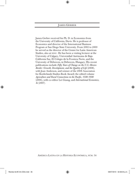 James Gerber Received His Ph. D. in Economics from the University of California, Davis