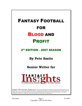 Fantasy Football for Blood and Profit