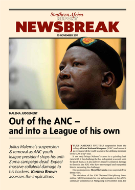 Out of the ANC – and Into a League of His Own