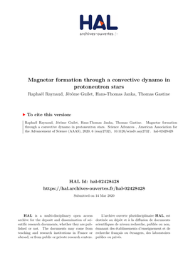 Magnetar Formation Through a Convective Dynamo in Protoneutron Stars Raphaël Raynaud, Jérôme Guilet, Hans-Thomas Janka, Thomas Gastine