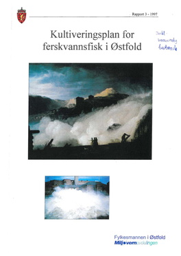 Kultiveringsplan for Ferskvannsfisk I Østfold