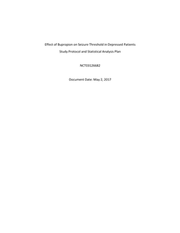 Effect of Bupropion on Seizure Threshold in Depressed Patients Study Protocol and Statistical Analysis Plan