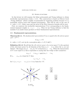 Schur Functors in This Lecture We Will Examine the Schur Polynomials and Young Tableaux to Obtain Irreducible Representations of Sl(N +1, C)