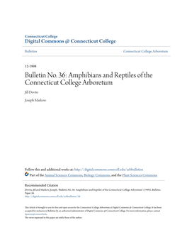 Bulletin No. 36: Amphibians and Reptiles of the Connecticut College Arboretum Jill Devito