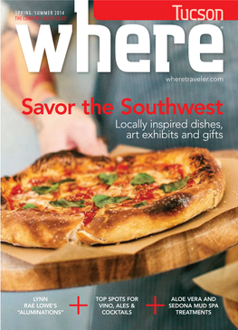 Savor the Southwest Locally Inspired Dishes, Art Exhibits and Gifts