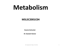 Metabolism Unit III Lipid Anabolism (MSLSC2001C04)