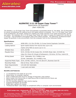 ALERATEC 1:11 CD Super Copy Tower™ Stand-Alone CD Duplicator (Part #260134)