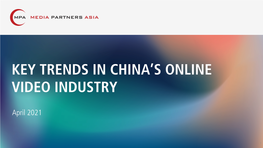 Key Trends in China's Online Video Industry