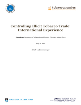 Controlling Illicit Tobacco Trade: International Experience