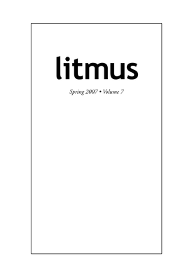 Litmus Spring 2007 • Volume 7