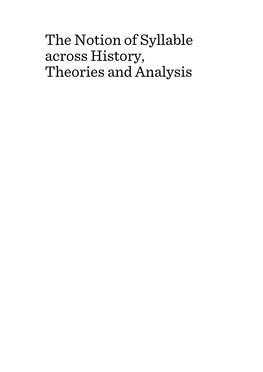 The Notion of Syllable Across History, Theories and Analysis