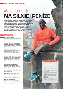 Na Silnici Peníze Keňští Běžci Zkrátka Neběhají Pro Radost