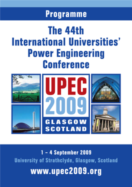 The 44Th International Universities' Power Engineering Conference