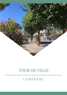 Tour De Ville