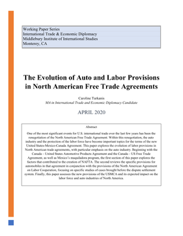The Evolution of Auto and Labor Provisions in North American Free Trade Agreements