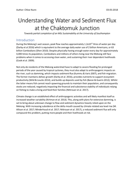 Understanding Water and Sediment Flux at the Chaktomuk Junction Towards Partial Completion of an Msc Sustainability at the University of Southampton