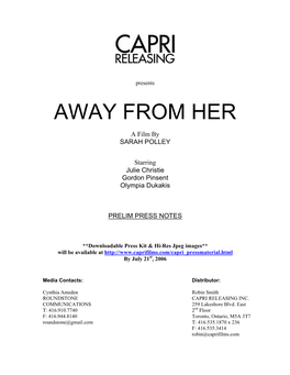 Away from Her, a Film by Sarah Polley, Starring Julie Christie, Gordon Pinsent and Olympia Dukakis