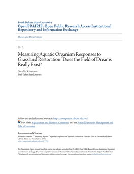 Measuring Aquatic Organism Responses to Grassland Restoration: Does the Field of Dreams Really Exist? David A