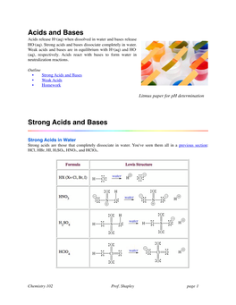 Acids and Bases Acids Release H+(Aq) When Dissolved in Water and Bases Release HO-(Aq)