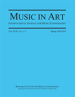 Music in Art Xliv/1–2 International Journal for Music Iconography