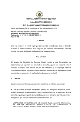 TRIBUNAL ADMINISTRATIVO DEL HUILA SALA QUINTA DE DECISIÓN MP Dra. LIDA YANNETTE MANRIQUE ALONSO Neiva, Veintinueve