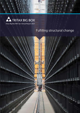 Tritax Big Box REIT Plc Annual Report 2017